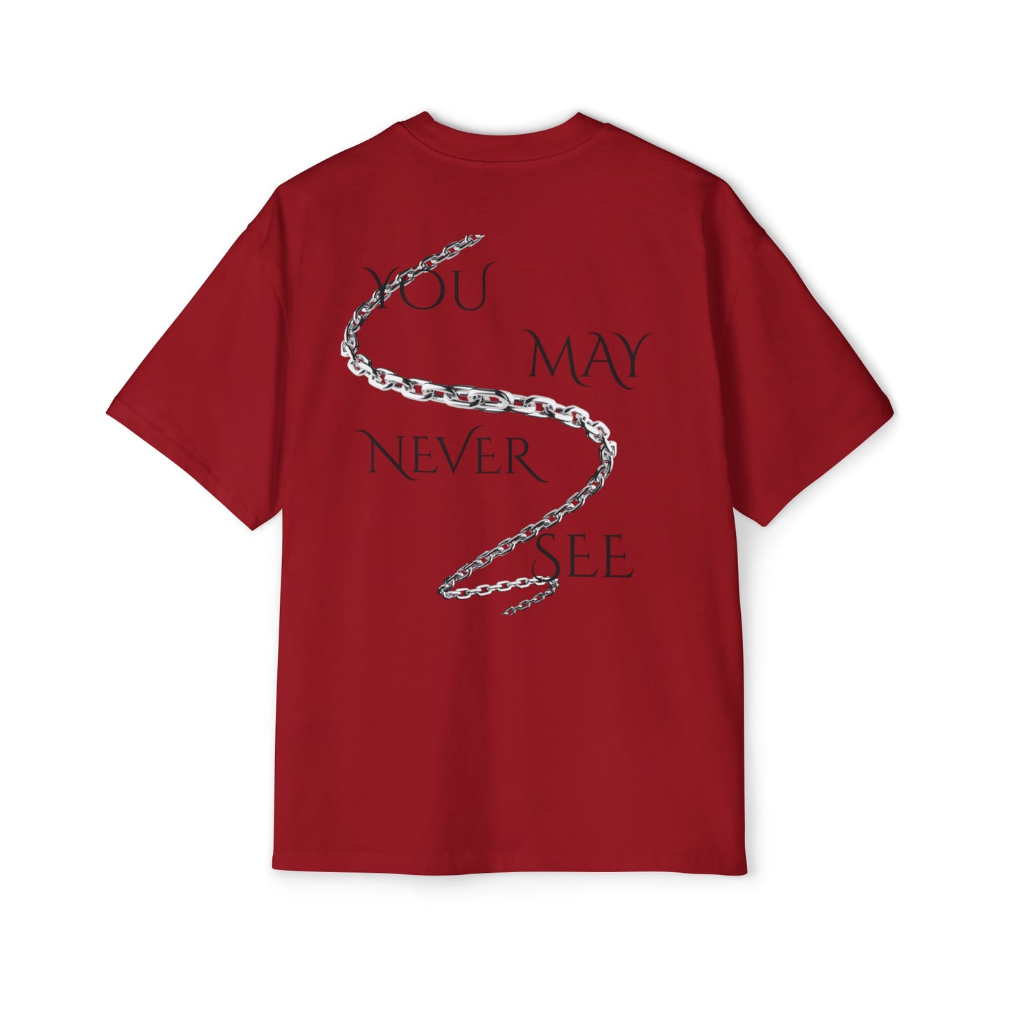 You May Never See "Shackled" - OVERSIZED TEE